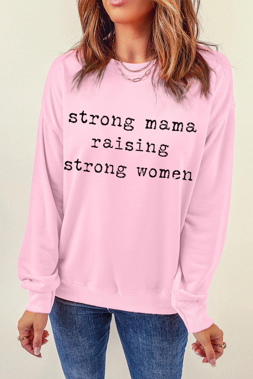 STRONG MAMA RAISING STRONG WOMEN Graphic Sweatshirt -Pink