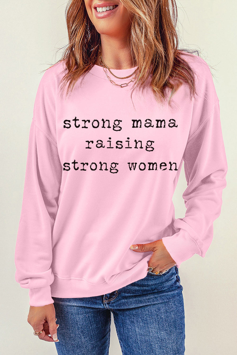 STRONG MAMA RAISING STRONG WOMEN Graphic Sweatshirt -Pink